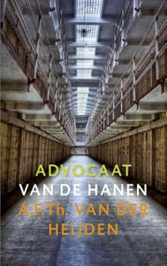 Advocaat van de hanen - A.F.Th. van der Heijden - ebook