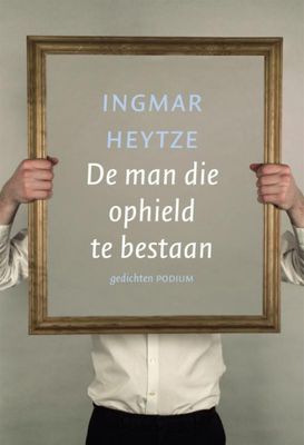 Ingmar  Heytze De man die ophield te bestaan