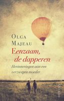 Eenzaam, de dapperen - Olga Majeau - ebook