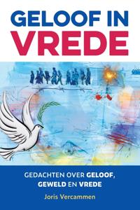 Geloof in vrede - Joris Vercammen - ebook