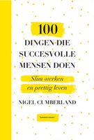 100 Dingen Die Succesvolle Mensen Doen - Nigel Cumberland - eBook (9789047010807) - thumbnail