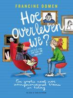 Hoe overleven we? (Paperback)