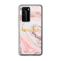 Feminist: Huawei P40 Pro Transparant Hoesje