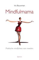 Mindfulmama - Iris Bouwman - ebook