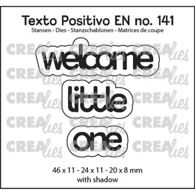 Crealies • texto positivo stans welcome little one