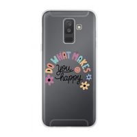 Happy days: Samsung Galaxy A6 Plus (2018) Transparant Hoesje