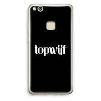 Topwijf Zwart: Huawei Ascend P10 Lite Transparant Hoesje
