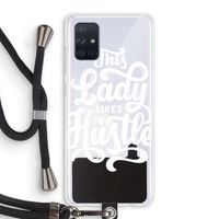 Hustle Lady: Samsung Galaxy A71 Transparant Hoesje met koord