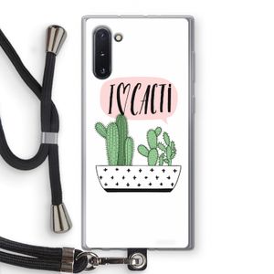 I love cacti: Samsung Galaxy Note 10 Transparant Hoesje met koord