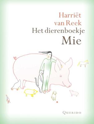 Het dierenboekje Mie (Hardback)