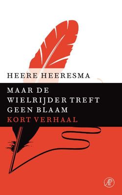 Maar de wielrijder treft geen blaam - Heere Heeresma - ebook