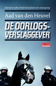 De oorlogsverslaggever - Aad van den Heuvel - ebook