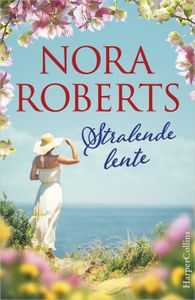 Stralende lente - Nora Roberts - ebook