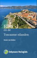 Elba en de Toscaanse eilanden - Hester van Delden - ebook