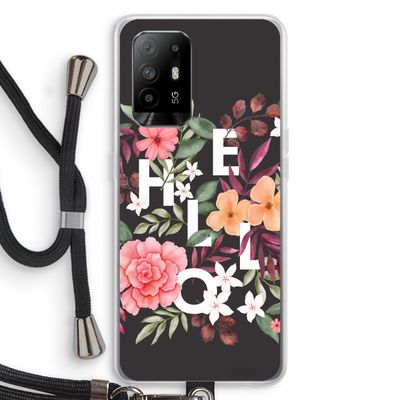 Hello in flowers: Oppo A94 5G Transparant Hoesje met koord
