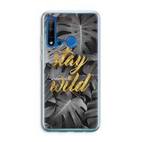 Stay wild: Huawei P20 Lite (2019) Transparant Hoesje