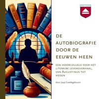 De autobiografie door de eeuwen heen - thumbnail