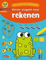 Zo leuk is oefenen. Eerste stappen naar rekenen 5-6 jaar