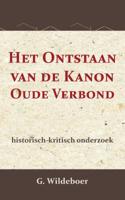 Het Ontstaan van de Kanon des Ouden Verbonds (Paperback)