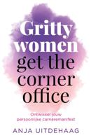Gritty women get the corner office (Hardback)
