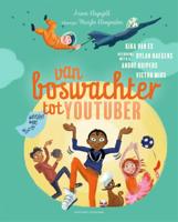 Van boswachter tot Youtuber (Hardback)