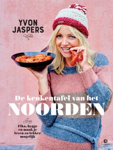 De keukentafel van het Noorden - Yvon Jaspers - ebook