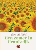 Een zomer in Frankrijk - grote letter uitgave - Eva de Wit - Hardcover (9789036436502) - thumbnail