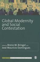 Global Modernity and Social Contestation (Paperback) Global Modernity and Social Contestation (Paperback)