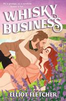 Whisky Business - Elliot Fletcher - ebook