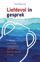 Liefdevol in gesprek - Paul Waterval - eBook (9789055605606) - thumbnail