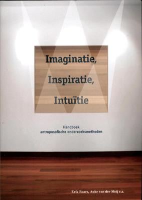 Imaginatie, inspiratie, intuïtie (Paperback)