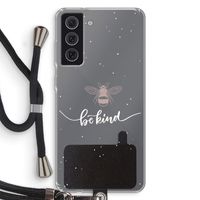 Be(e) kind: Samsung Galaxy S21 FE Transparant Hoesje met koord