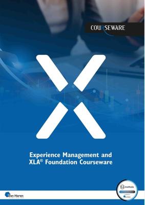 Experience Management and XLA® Foundation Courseware - XLA Institute - ebook