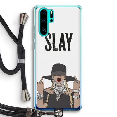 Slay All Day: Huawei P30 Pro Transparant Hoesje met koord