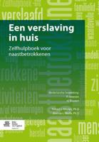 Een verslaving in huis (Paperback)