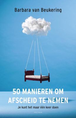 50 manieren om afscheid te nemen - Barbara van Beukering - ebook