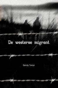 De westerse migrant (Paperback)