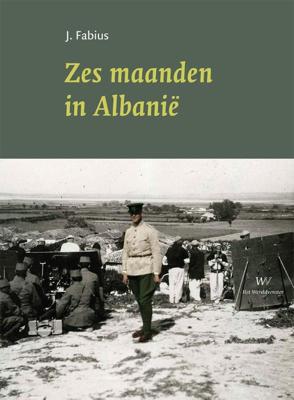 Zes maanden in Albanië (Paperback)