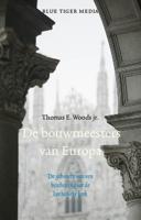 De bouwmeesters van Europa (Paperback)