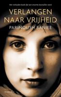 Verlangen naar vrijheid (Paperback)