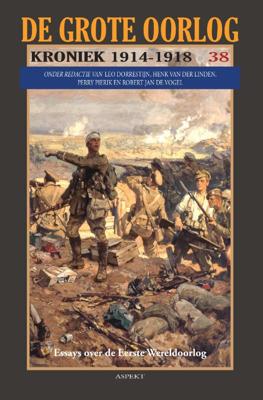 De Grote Oorlog, Kroniek 1914-1918 (Paperback)