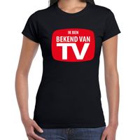 Bekend van TV fun tekst t-shirt zwart voor dames - thumbnail