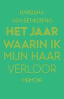 Het jaar waarin ik mijn haar verloor (Paperback)