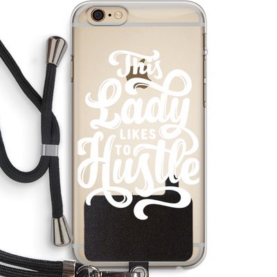 Hustle Lady: iPhone 6 PLUS / 6S PLUS Transparant Hoesje met koord