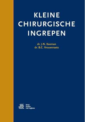 Kleine chirurgische ingrepen (Paperback)