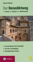 Wandelgids - Pelgrimsroute Der Benediktweg - Lazio - Umbria | Tyrolia