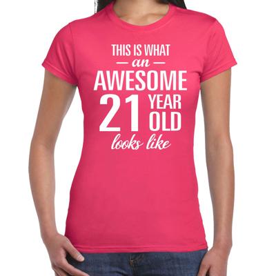 Awesome 21 year / 21 jaar verjaardag cadeau - t-shirt - roze - voor dames