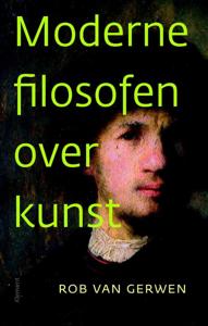 Moderne filosofen over kunst (Paperback)