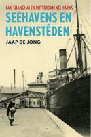 Seehavens en havensteden (Hardback)