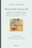 Als korrels tussen kaf (Hardback)
